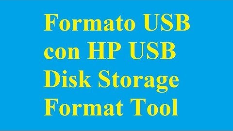 Formato USB con HP USB Disk Storage Format Tool - Betdownload.com