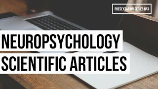 Information Suggested Neuropsychology Scientific Articles (Presentation Series Nº3) Update