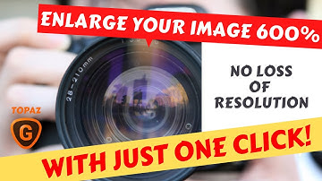 Easiest And Best Photo Enlarging Tool. Enlarge Image up to 600% Using Topaz Gigapixel AI .