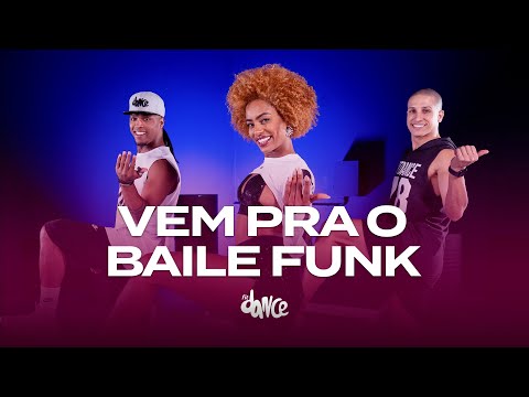 Vem pra o Baile Funk - Mano Dembele | FitDance (Coreografia)