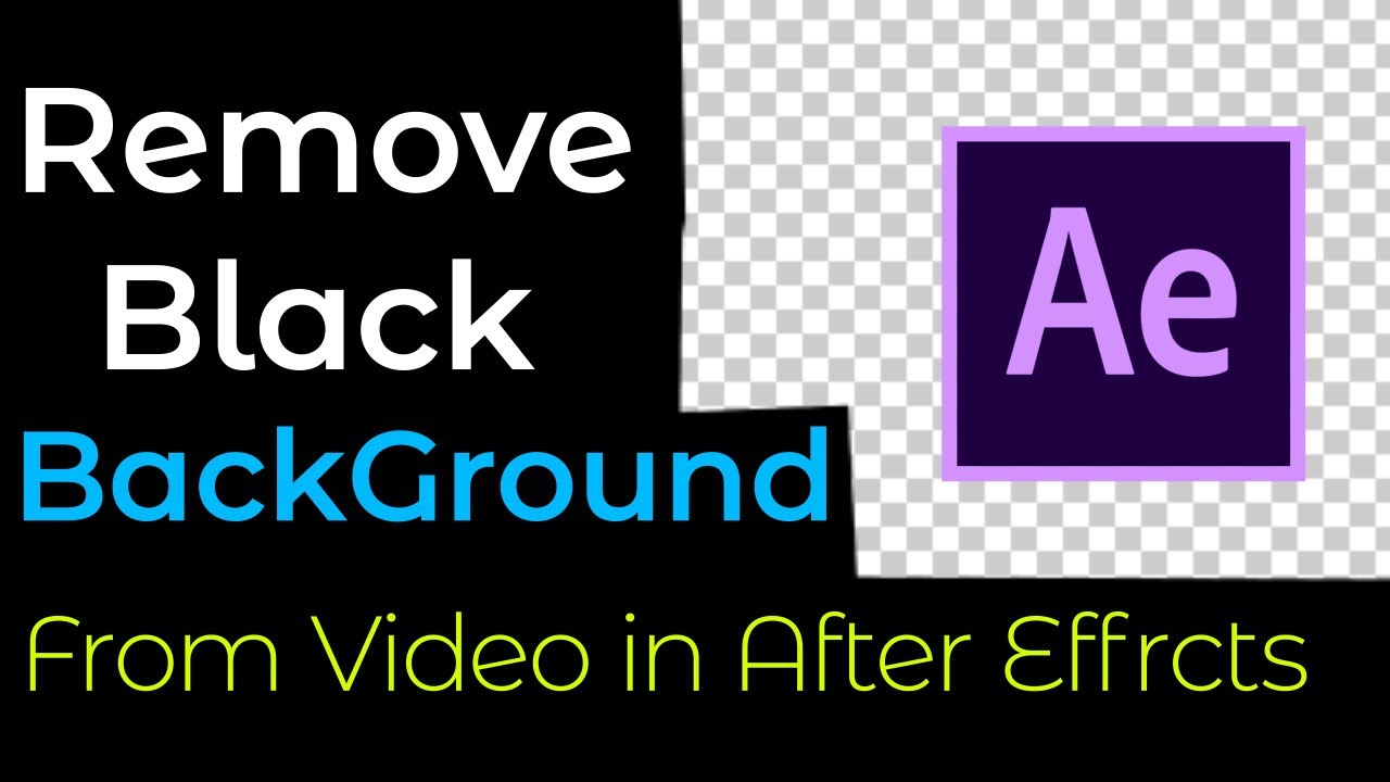 Remove Black Background From Video In After Effects