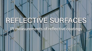 How to make IR measurements of coatings on reflective surfaces.