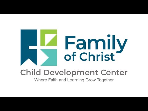 Family of Christ Child Development Center