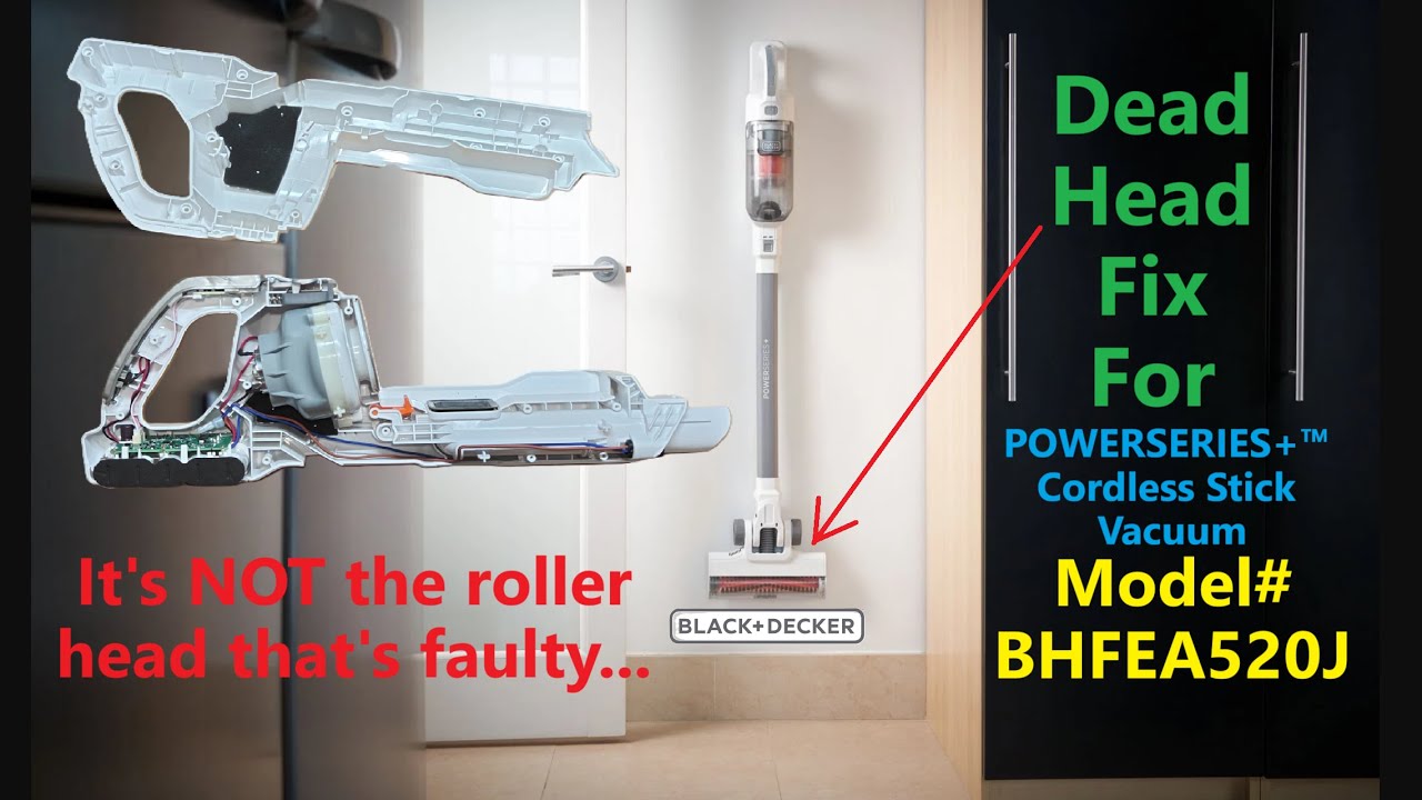 Black & Decker BHFEA520J POWERSERIES+ Vacuum Fix - FAULTY CIRCUIT