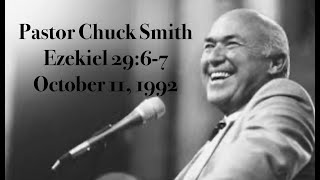 Pastor Chuck Smith — Ezekiel 29:6-7 — October 11, 1992 [B&W]