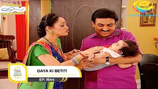 Ep 1645 - Daya Ki Beti?! | Taarak Mehta Ka Ooltah Chashmah | Full Episode | तारक मेहता