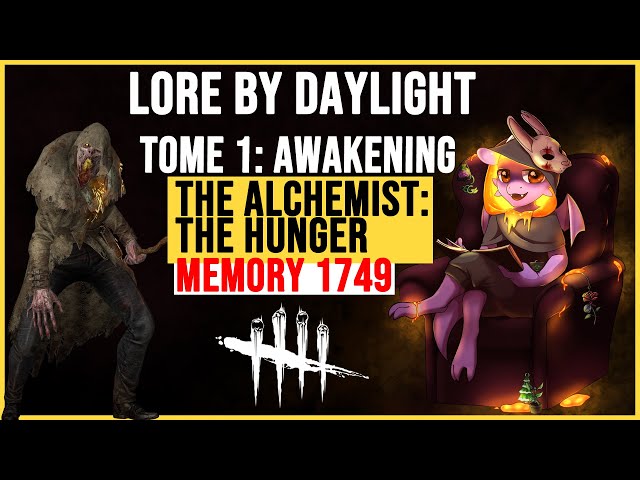 Lore by Daylight | Tome 1: Awakening |  Memory 1749