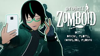 【Project Zomboid】 Son of a Carpenter Suriving in the Apocalypse【Malaysia VTuber | Eri James】