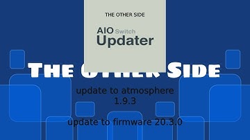 update theotherside atmosphere pack to 1.9.3 and firmware 20.3.0 using the aio switch updater