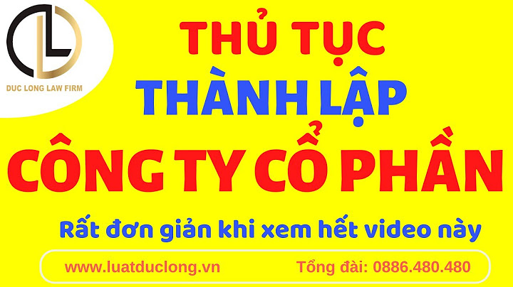 Hướng dẫn thành lập công ty cổ phần