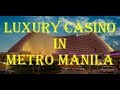 ''City of Dreams'' Manila's Biggest Casino - Philippines ...