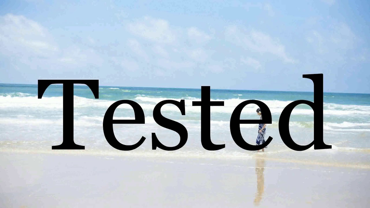 Tested Meaning tested-meaning