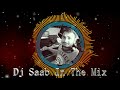 Kihnu Yaad Kar Kar Hasdi (Kamal Heer) Remixed By Dj Saab #djsaab Mp3 Song