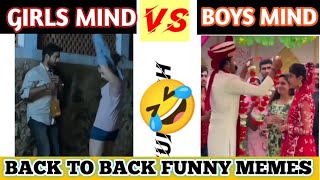 🤭Boys Mind Vs Girls Mind Funny Video😁