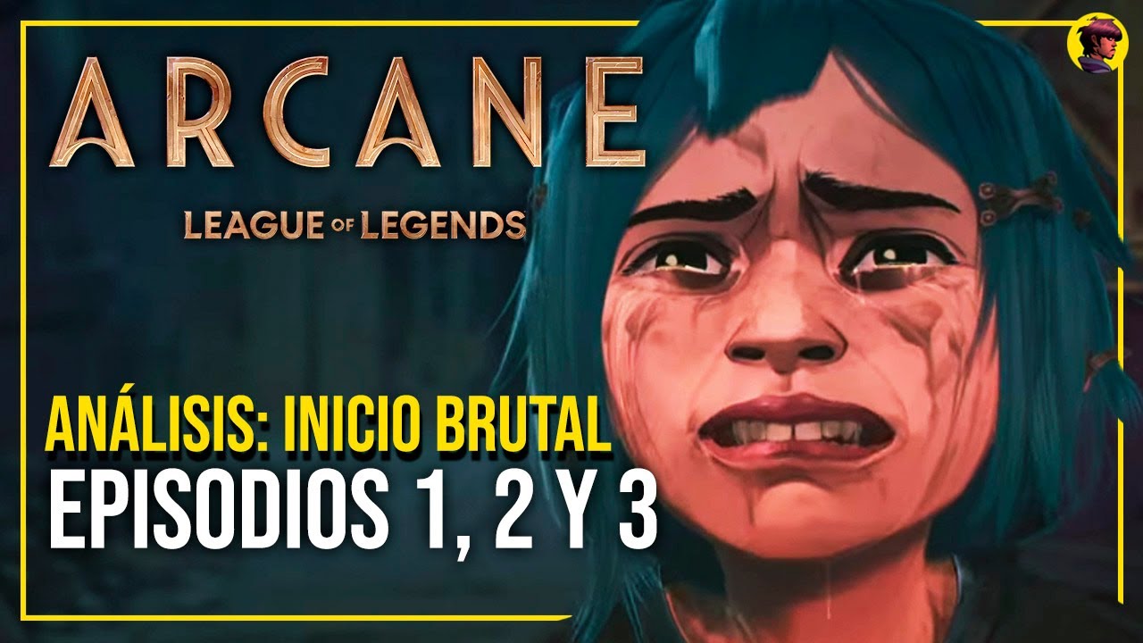 ARCANE | Análisis EPISODIOS 1, 2 Y 3: Un inicio brutal (ACTO 1) - YouTube