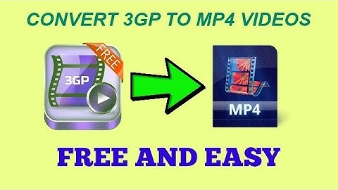 Convert 3GP Videos To MP4 Videos Free And By Very Easy Method