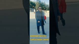 kamandar beylerli gurcustandi canimiz Resimi