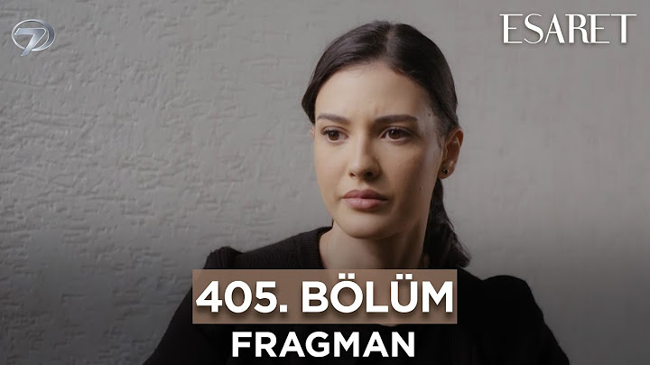 Esaret Dizisi 3. Sezon 405. Bölüm Fragmanı | 20 Kasım Pazartesi   @esaretdizisi ​