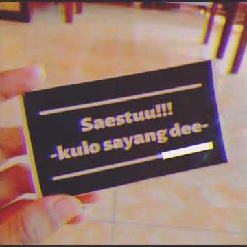 Story wa 30 detik. (Sampek tuek)