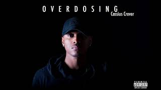 Cassius Crover - Addicted - Interlude (Audio)