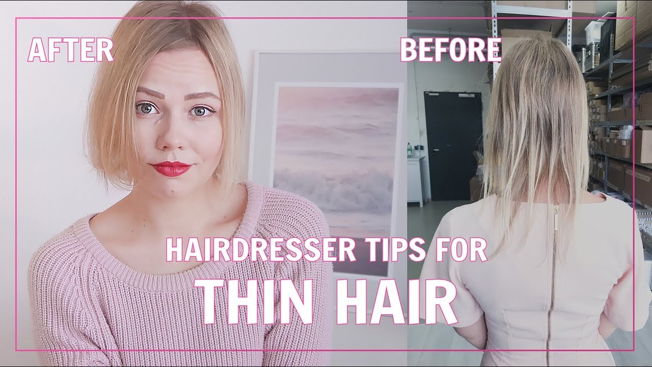 Hairdresser Tips For Thin Fine Hair Kia Lindroos Youtube