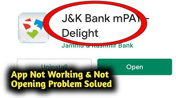 Fix J&K Bank mPay App Not Working and Not Opening Problem Solved