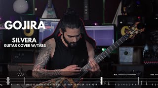 Gojira - Silvera guitar cover W/TABS