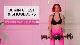 30 Min Shoulders + Chest Dumbbell Workout | Upper Push at Home | STRONG Evolve 10