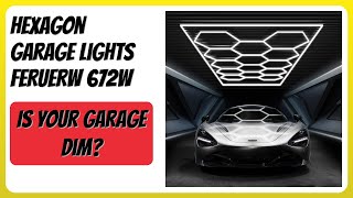 Review 2026 Hexagon Garage Lights Feruerw 672W. Features