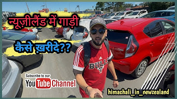 | Main car kharidne gaya | How to get a car in Newzealand? | himachali_in_newzealand |
