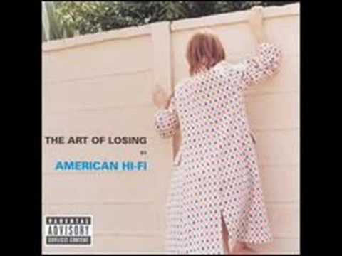 American Hi-Fi - Nothing Left To Lose