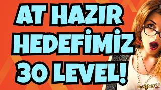 Atimizi Hazirladik Yeni̇ Hedef Leveli̇mi̇z 30 + Dolunay