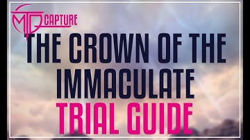 The Crown of the Immaculate Trial Guide - FFXIV