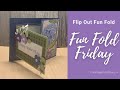 How to make a Mother's Day Flip Out Fun Fold Card