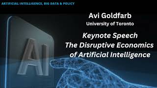 Artificial Intelligence, Big Data and Policy: Avi Goldfarb #3