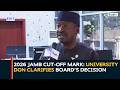 2026 JAMB Cut-Off Mark: University Don Clarifies Board’s Decision, Addresses Other Sector’s Concerns