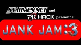 PK Hack Jank Jam III - Showcase w/ Livvy94!