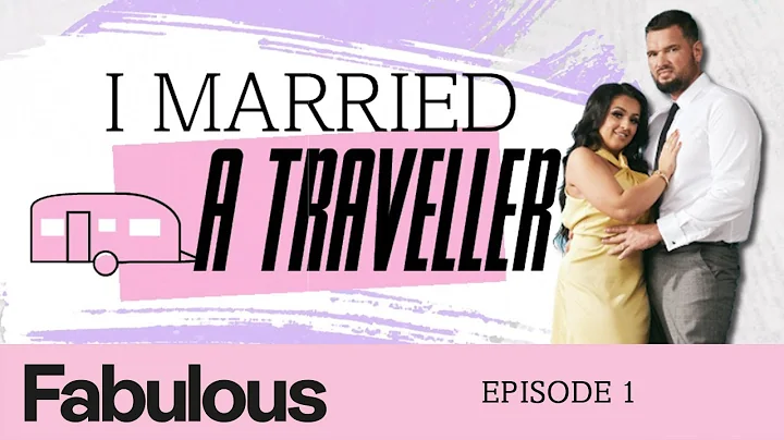 I Married A Traveller: Series 1 Episode 1