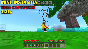 Tree capitator Mod for MCPE 1.21.114+ | Tree Capitator mod download