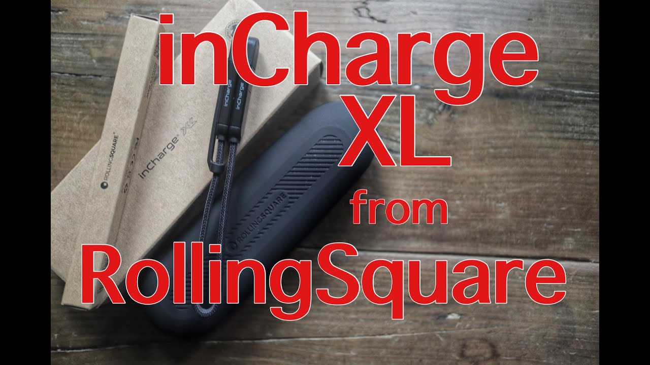 The InCharge XL from RollingSquare, the perfect power cable for EDC?  (Spoiler alert - its awesome) 