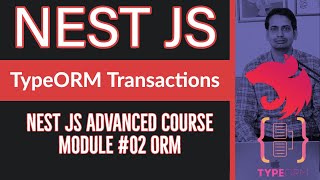 How to write TypeORM Transactions with Nest JS  (Nest JS Advanced Course) #15