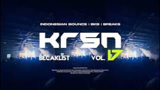 BECAKLIST VOL.17 | By KRSN
