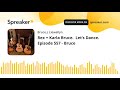 Rex  karla bruce  lets dance episode 557  bruce