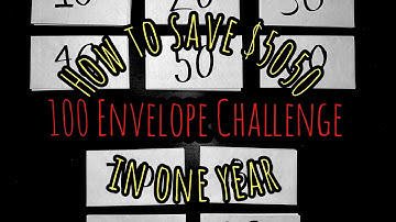 HOW TO SAVE $5050 | 100 Envelope Challenge