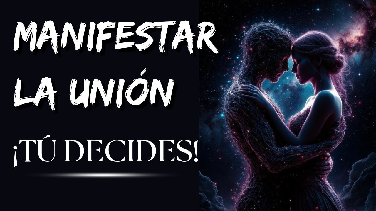 Manifestar la UNIÓN es una DECISIÓN consciente!!! 🔝🤩 