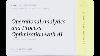 AI for Small Business: Operational Analytics and Process Optimization with AI