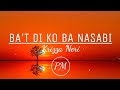 Ba't Di Ko Ba Nasabi (LYRICS) - Krizza Neri