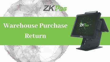 Warehouse Purchase Return in ZKTeco Supermarket POS Software