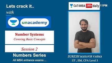 L55 | Number System Series | Concepts | Session 2 | CAT 2021 l Quantitative Ability l Suresh Varma