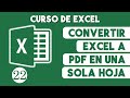 Convertir Excel a PDF en una sola hoja 📄
